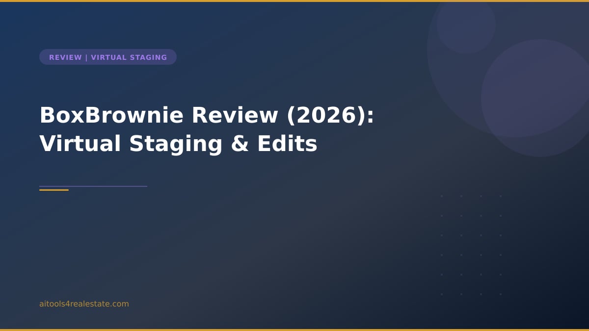 BoxBrownie Review (2026): Virtual Staging & Edits