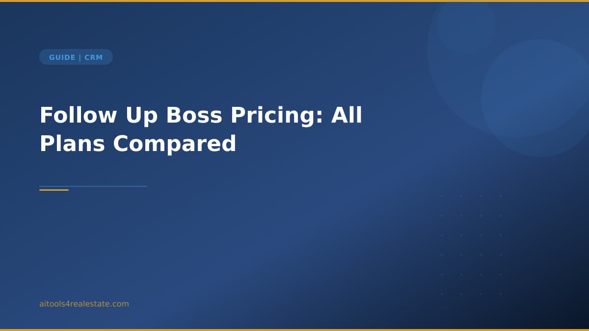 Follow Up Boss Pricing: All Plans Compared