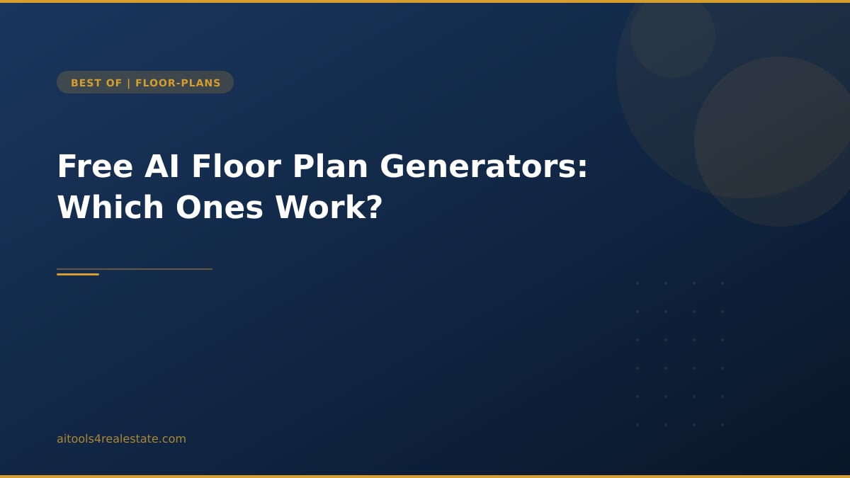 Free AI Floor Plan Generators: Which Ones Work?