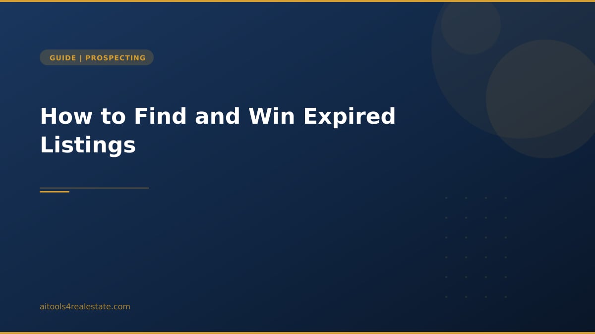 How to Find and Win Expired Listings