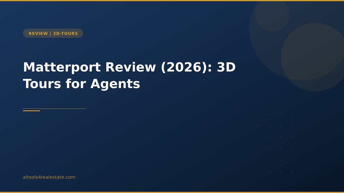 Matterport Review (2026): 3D Tours for Agents