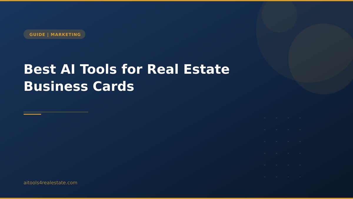 Best AI Tools for Real Estate Business Cards
