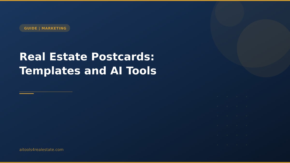 Real Estate Postcards: Templates and AI Tools