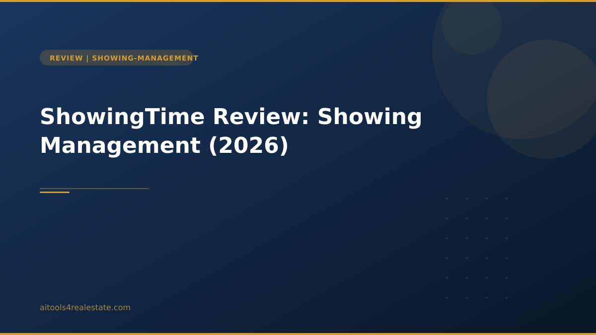 ShowingTime Review: Showing Management (2026)